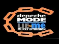 Download Lagu Depeche Mode - Lie To Me (Murky Intrusion REMIX)