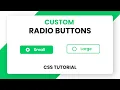 Custom Radio Buttons CSS Pure CSS Tutorial