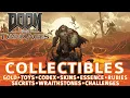 Doom The Dark Ages All Collectible Locations Gold Secrets Toys Codex Rubies Skins etc - 100