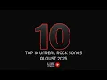 Download Lagu LIVE Top 10 Songs August 2025 - UNREAL ROCK SONGS