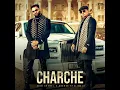 Charche · Dhanda Nyoliwala · Xvir Grewal