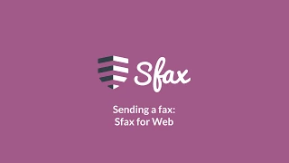 Sending a Fax On the Web Sfax Secure Faxing Solutions
