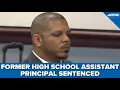 Former Rock Hill assistant principal goes to jail for having a sexual relationship with a student