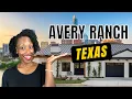 Moving to Avery Ranch Austin Suburb