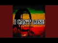 Download Lagu I Can't Lose