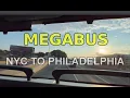 4K MEGABUS NYC to Philadelphia June 3 2023