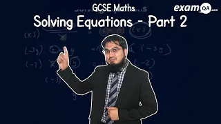 Solving Equations - Part 2 KS3 GCSE Maths Temporary