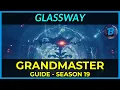 Glassway - Grandmaster Nightfall Platinum Rewards