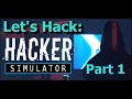 Let s Hacker Simulator Part 1