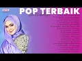 Download Lagu Siti Nurhaliza Lagu Pop Terbaik Sepanjang Zaman | Full Album