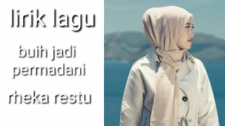 Download lirik lagu || buih jadi permadani || rheka restu #lagubagus MP3