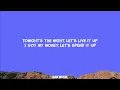 The Black Eyed Peas - I Gotta Feeling (Lyrics)