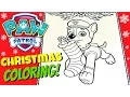 PAW PATROL Coloring Pages Christmas Coloring Pages PAW PATROL CHASE Kids YouTube