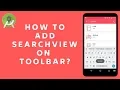 How To Add SearchView To Toolbar In Android Studio Recyclerview Adapter CardView