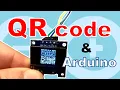 QR Code Generation and Display using Arduino and OLED