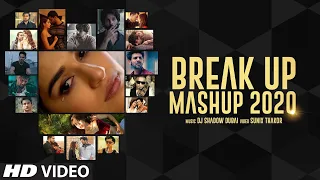 breakup mashup 2020 dj shadow dubai sad songs midnight memories heartbreak lost in love