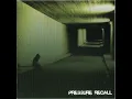 Download Lagu Pressure Recall - Kill Yourself