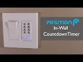 How To DIY Installation of an In-Wall Countdown Timer