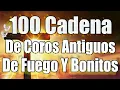 Download Lagu Cadena De Coros Viejos - 44 Cadena De Coros Antiguos Para Pedir Fortaleza Al Señor