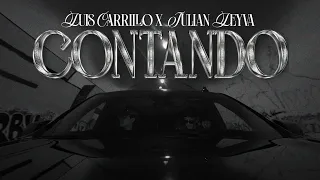 Luis Carrillo y Julian Leyva - Contando