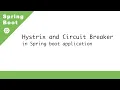 Hystrix and Circuit Breaker in Spring Boot application