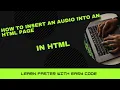 Lesson - Insert Into A Website Using HTML5