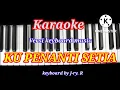 Download Lagu Karaoke. KU PENANTI SETIA. Lagu Ella. keyboard by j-ry. R.