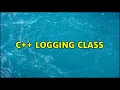 C logging class 3 Solutions