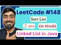 LeetCode 148 Sort List Java Code Step-by-Step Solution
