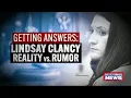 Lindsay Clancy Rumor vs Reality