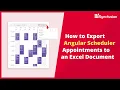 How to Export Angular Scheduler Appointments to an Excel Document