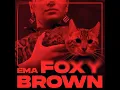 Foxy Brown