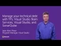 Manage your technical debt with TFS Visual Studio Team Services Visual Studio and SonarQube