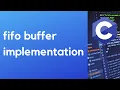 fifo buffer implementation in C - No Talking