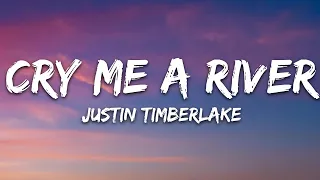 Justin Timberlake Cry Me A River Lyrics 