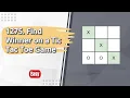 1275 Find Winner on a Tic Tac Toe Game