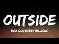 Mo3 & Og Bobby Billions - Outside (Lyrics)