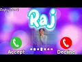 Download Lagu Raj Please Pick Up The Phone Ringtone || Raj Name Ringtone, Raj ka Call Aaya Hai tone