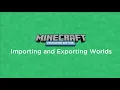 Importing and Exporting World Files in Minecraft Education Edition