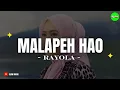 Download Lagu RAYOLA - Malapeh Hao (Official Music Lirik)