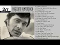 Download Lagu Engelbert Humperdinck Best Songs of Full Album   Engelbert Humperdinck Greatest Hits