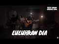Download Lagu LULUHKAN DIA | FELIX IRWAN #BAND #LIVE