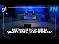 Download Lagu Jornal Nacional: Veja os destaques do JN desta quarta-feira, 10 de setembro