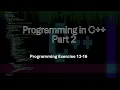 Programming in C Part 2 Chapter 13 Overloading and Templates Exercises 13-16