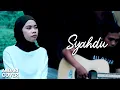 Download Lagu Rhoma Irama - Syahdu ( acoustic cover by Andari )