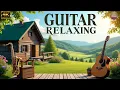 Download Lagu Positive Vibes Help Relax \u0026 Clear Your Mind -The Most Beautiful Guitar Melodies In American History