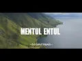 Lagu DJ MENTUL ENTUL !!! LAGU KARO TIKTOK VIRAL TERBARU 2025 (DJ Taput Remix)