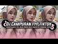 Download Lagu DJ CAMPURAN VIRAL TIK TOK 2025 JEDAG JEDUG FULL BASS TERBARU 