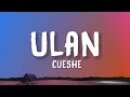 Download Lagu Cueshe - Ulan (Lyrics)