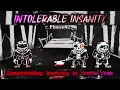Special INTOLERABLE INSANITY Horror Above Level s Take Confronting Insanity in double dose
